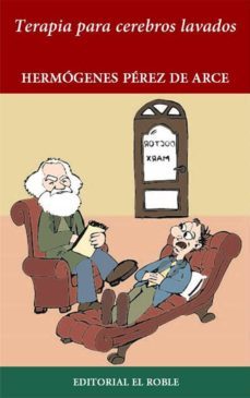 terapia para cerebros lavados (ebook)-hermogenes perez de arce-9789562395953