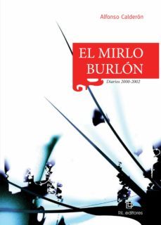 el mirlo burlon (ebook)-alfonso calderon-9789562846653