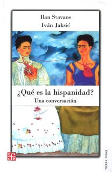 ¿que es la hispanidad?: una conversacion-9789562890953