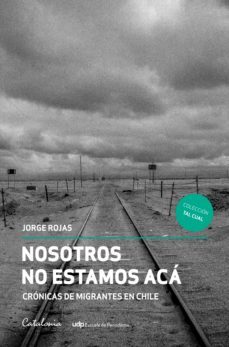 nosotros no estamos acá (ebook)-jorge ?rojas-9789563248753