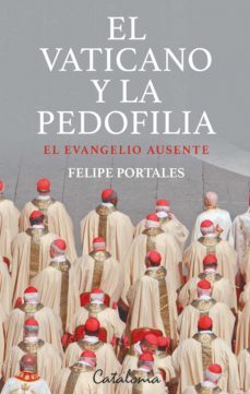 el vaticano y la pedofilia (ebook)-felipe portales-9789563249453