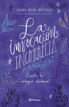 la invocacion incorrecta (ebook)-isidora urzúa-9789563609653