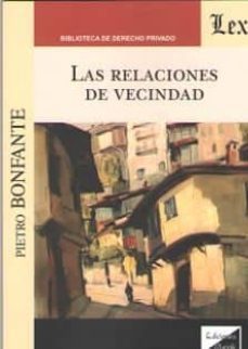 relaciones de vecindad, las-pietro bonfante-9789563925753
