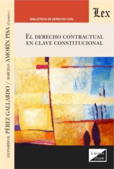 el derecho contractual en clave constitucional-9789563929553