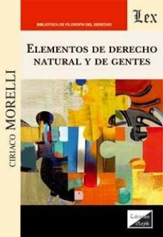 elementos de derecho natural y de gentes-ciriaco morelli-9789564072753