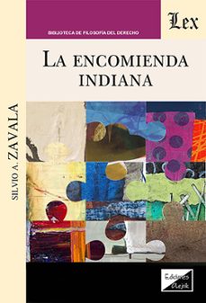 la encomienda indiana-silvio a. zabala-9789564077253