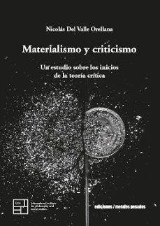 materialismo y criticismo-nicolas del valle orellana-9789566203353
