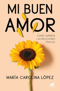 mi buen amor (ebook)-maria lópez-9789566205753