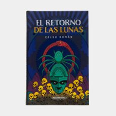 el retorno de las lunas (ebook)-celso roman-9789583068553