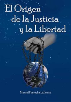 el origen de la justicia y la libertad (ebook)-9789584952653