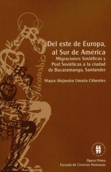 del este de europa. al sur de america (ebook)-mayra alejandra umaña cifuentes-9789587385953
