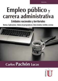 empleo publico y carrera administrativa (ebook)-carlos pachon lucas-9789587628753