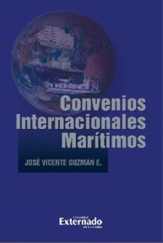 convenios internacionales maritimos (ebook)-jose vicente escobar guzman-9789587908053