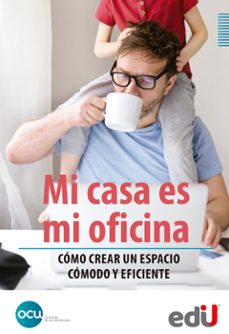 mi casa es mi oficina (ebook)-s.a., ocu ediciones-9789587923353