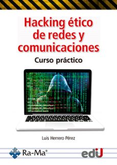 hacking etico de redes y comunicaciones (ebook)-luis herrero-9789587924053