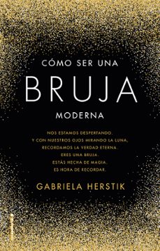 como ser una bruja moderna-gabriela herstik-9789588763453