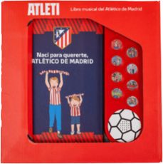 naci para quererte atletico de madrid-9789659321353
