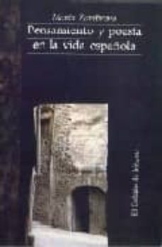 pensamiento y poesia en la vida española-9789681204853