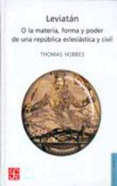leviatan o la materia, forma y poder de una republica eclesiastic a y civil-9789681602253