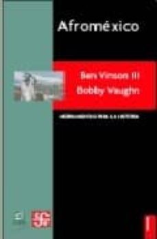 afromexico (ebook)-ben iii vison-bobby vaughn-9786071660732