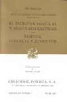 el escritor segun el y segun los criticos-9789684523753