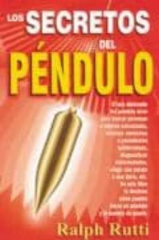 los secretos del pendulo: radiestesia-9789706660053