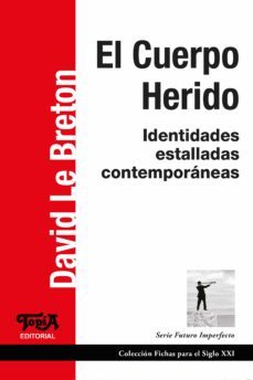 el cuerpo herido (ebook)-david le breton-9789874025753