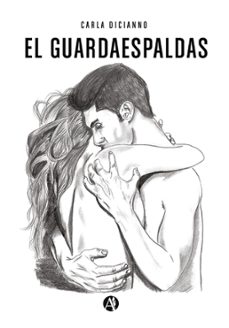 el guardaespaldas (ebook)-carla dicianno-9789877117653