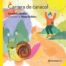 carrera de caracol (ebook)-graciela bialet-9789877671353