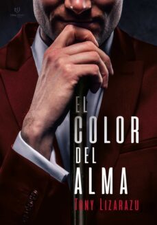 el color del alma (ebook)-eugenio lizarazu-9789878179353