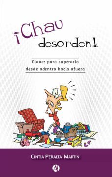 ¡chau desorden! (ebook)-cintia peralta martin-9789878707853