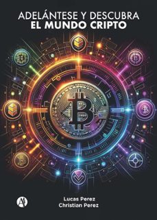adelantese y descubra el mundo cripto (ebook)-9789878748153