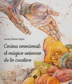 cocina emocional: el magico universo de lo creativo (ebook)-sonia ziliotto salto-9789878749853
