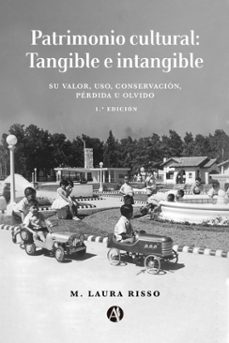 patrimonio cultural: tangible e intangible (ebook)-9789878752853
