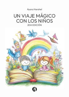 un viaje magico con los niños (ebook)-ayara harahel-9789878763453