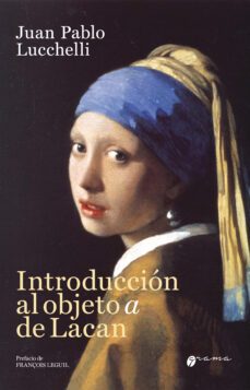 introduccion al objeto a de lacan (ebook)-juan pablo lucchelli-9789878941653