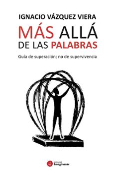 mas alla de las palabras (ebook)-ignacio vázquez viera-9789878999753