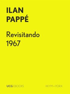 revisitando 1967 (ebook)-ilan pappe-9789895306053