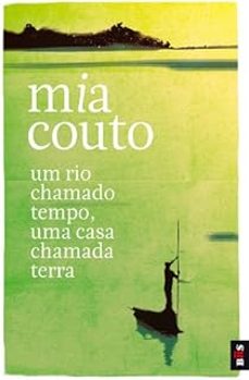 um rio chamado tempo, uma casa chamada terra-9789896602253