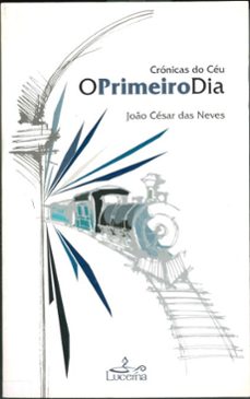 o primeiro dia (ebook)-joão césar das neves-9789898516053