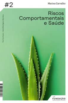 riscos comportamentais e saude (ebook)-marina carvalho-9789899243453