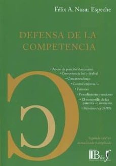 defensa de la competencia-felix a. nazar espeche-9789974708853