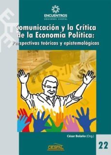 comunicacion y critica de la economia politica (ebook)- aavv-9789978550953