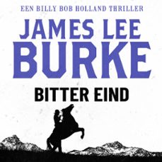bitter eind (audiolibro)-james lee burke-9789979643753