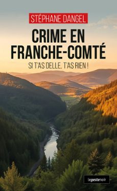 crime en franche-comte (ebook)-stephane dangel-9791035326753