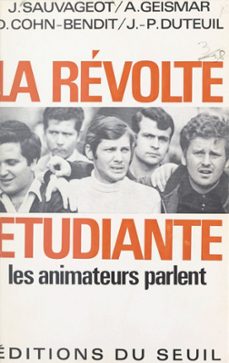 la révolte étudiante-daniel cohn-bendit-jean-pierre duteuil-alain geismar-9791036912153
