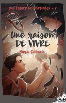 une raison de vivre (ebook)-nora sakavic-9791038124653