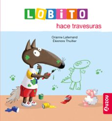 lobito hace travesuras-orianne lallemand-9791039559553