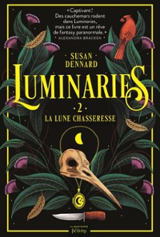 luminaries, tome 2 (ebook)-susan dennard-9791040113553