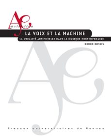 la voix et la machine (ebook)-bruno bossis-9791041301553